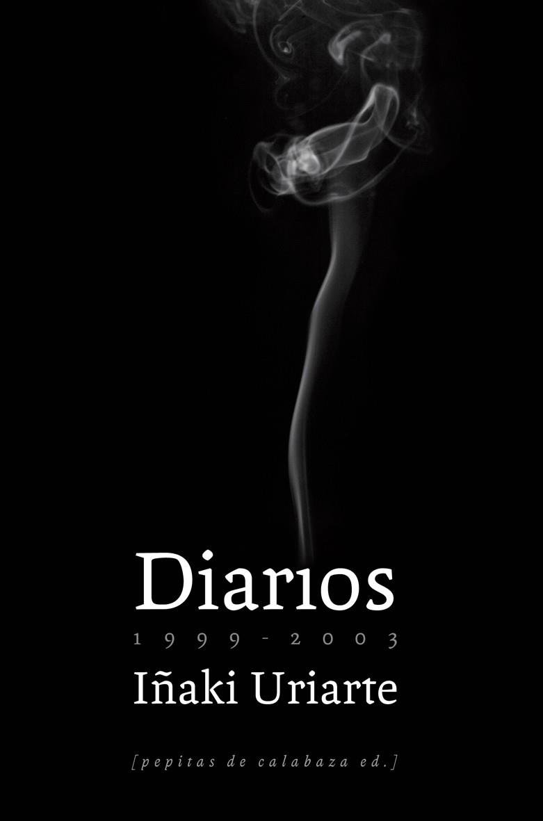 DIARIOS (1999-2003) | 9788493767143 | URIARTE, IÑAKI