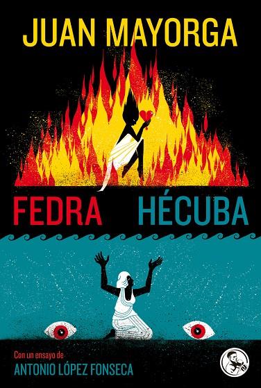 FEDRA / HÉCUBA | 9788418782572 | MAYORGA, JUAN