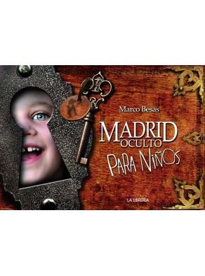 MADRID OCULTO PARA NIÑOS | 9788498731590 | AAVV