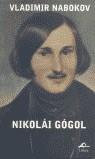 NIKOLAI GÖGOL | 9788495845108 | NABOKOV, VLADIMIR