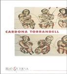 CARDONA TORRANDELL (Nº 12) | 9788439336037 | BLANQUERNA