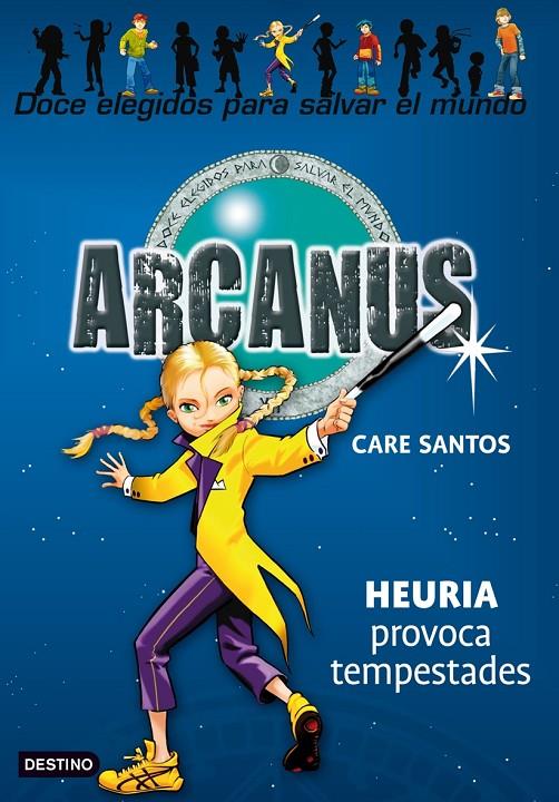 ARCANUS 4. HEURIA PROVOCA TEMPESTADES | 9788408078128 | SANTOS, CARE