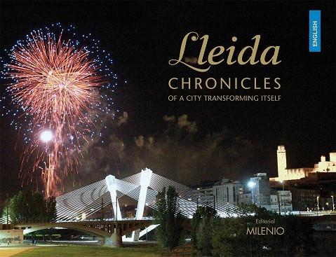 LLEIDA. CHRONICLES OF A CITY TRANSFORMING ITSELF | 9788497435932 | AAVV