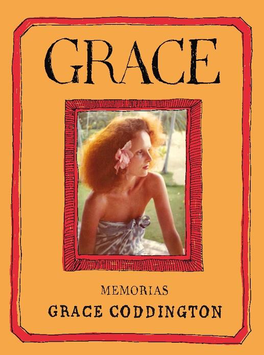 GRACE. MEMORIAS. | 9788475069364 | CODDINGTON, GRACE