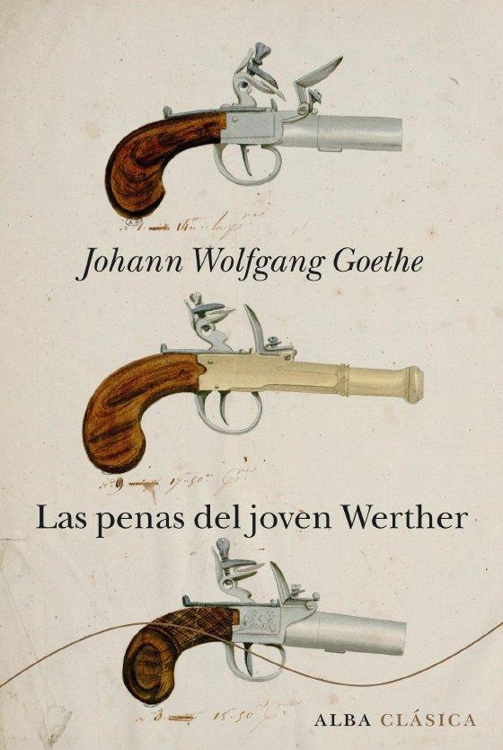 PENAS DEL JOVEN WERTHER, LAS | 9788484286417 | GOETHE, JOHANN WOLFGANG VON