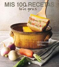 MIS 100 RECETAS DE FOIE-GRAS | 9788485351107 | KARMANN, JEAN-CHARLES (1963- )