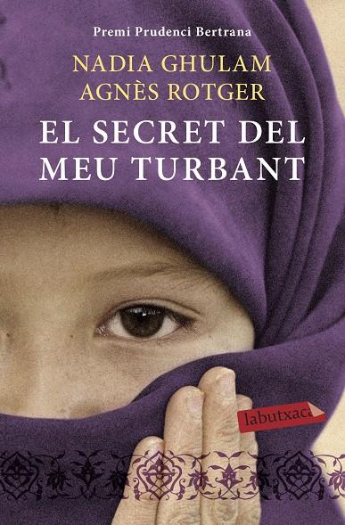 SECRET DEL MEU TURBANT, EL | 9788499303390 | GHULAM DASTGIR, NADIA; ROTGER, AGNES