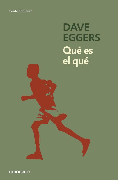 QUE ES EL QUE | 9788499087412 | EGGERS, DAVE