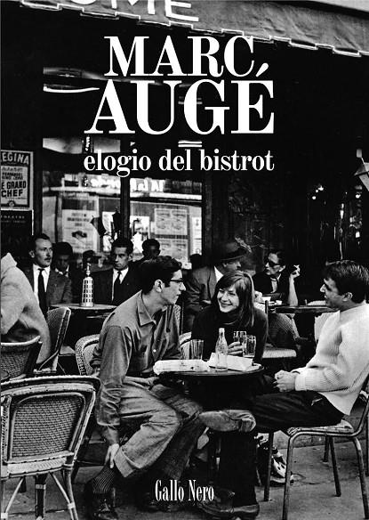 ELOGIO DEL BISTROT | 9788416529414 | AUGE, MARC