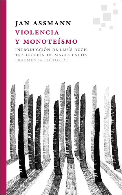 VIOLENCIA Y MONOTEISMO | 9788415518075 | ASSMANN, JAN