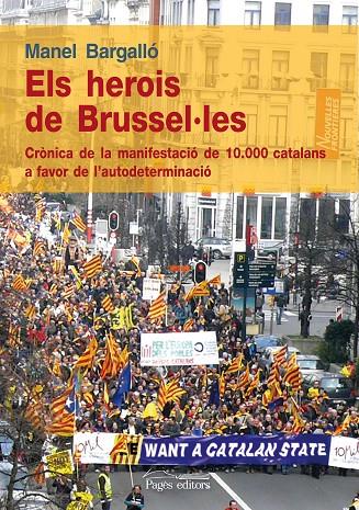 HEROIS DE BRUSSEL.LES, ELS | 9788499751443 | BARGALLO, MANEL