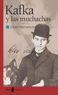 KAFKA Y LAS MUCHACHAS | 9788441413689 | DESMARQUEST, DANIEL