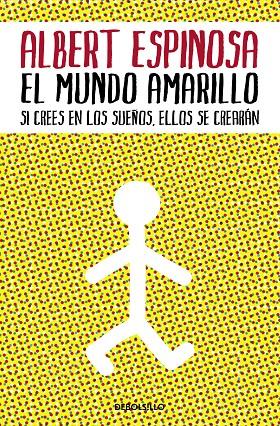 MUNDO AMARILLO, EL | 9788483469071 | ESPINOSA, ALBERT