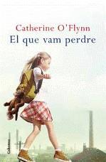 EL QUE VAM PERDRE | 9788466410717 | O'FLYNN, CATHERINE