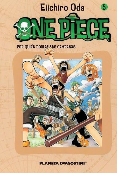 ONE PIECE 5. POR QUIEN DOBLAN LAS CAMPANAS | 9788468471563 | ODA, EIICHIRO