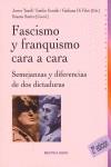 FASCISMO Y FRANQUISMO CARA A CARA | 9788497427227 | TUSELL, JAVIER (ED)