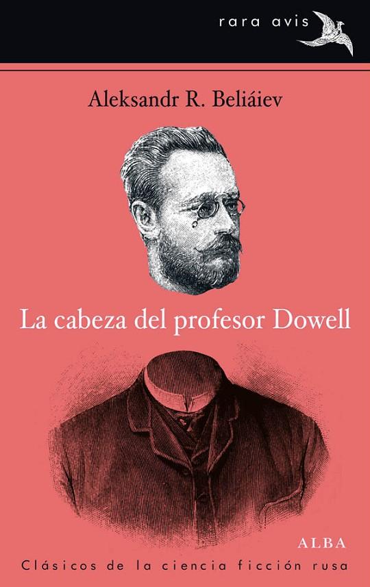 CABEZA DEL PROFESOR DOWELL, LA ; EL DIA DEL JUICIO FINAL | 9788484288268 | BELIAIEV, ALEKSANDR R.