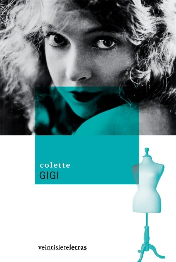 GIGI | 9788493596996 | COLETTE (1873-1954)