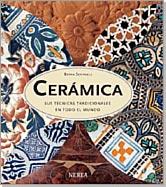 CERAMICA : SUS TECNICAS TRADICIONALES EN TODO EL MUNDO | 9788496431058 | SENTANCE, BRYAN