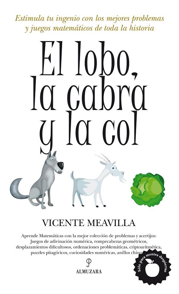 LOBO, LA CABRA Y LA COL, LA | 9788492924882 | MEAVILLA, VICENTE