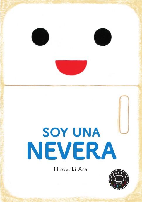 SOY UNA NEVERA | 9788417059378 | ARAI, HIROYUKI