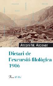 DIETARI DE L'EXCURSIO FILOLOGICA 1906 | 9788484379140 | ALCOVER, ANTONI M.