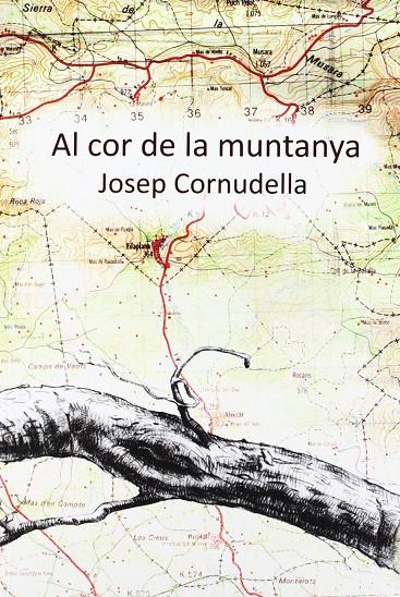 AL COR DE LA MUNTANYA | 9788494063756 | CORNUDELLA, JOSEP