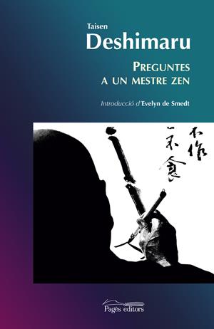 PREGUNTES A UN MESTRE ZEN | 9788497792356 | DESHIMARU, TAISEN