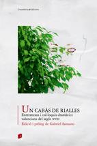 CABAS DE RIALLES, UN. ENTREMESOS I COL.LOQUIS DRAMATICS VALE | 9788497914840 | SANSANO, GABRIEL (ED.)