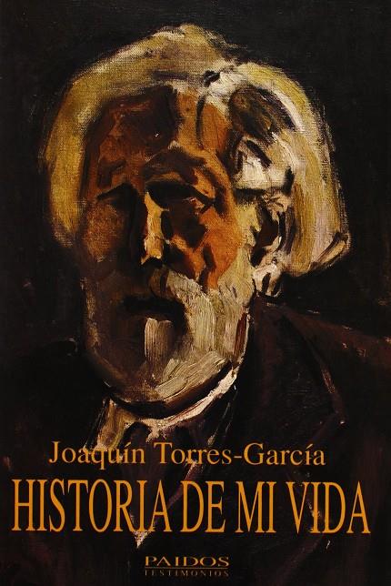 HISTORIA DE MI VIDA (TORRES-GARCIA) | 9788475096230 | TORRES-GARCIA, J.