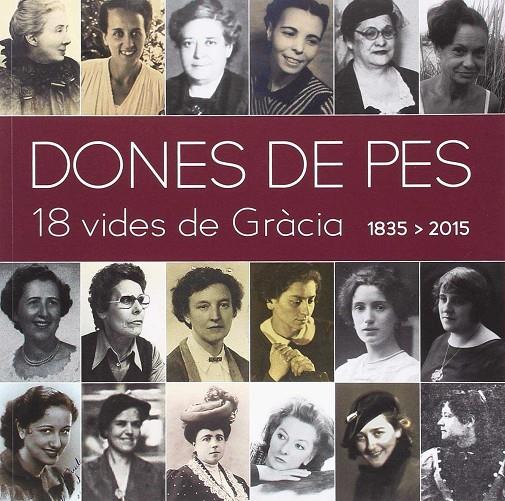 DONES DE PES: 18 VIDES DE GRACIA | 9788491561422 | AAVV