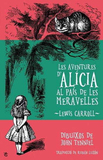 AVENTURES D'ALICIA AL PAIS DE LES MERAVELLES, LES | 9788490267059 | CARROLL, LEWIS