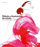 DIBUJO E ILUSTRACION DE MODA : ESTILOS ACTUALES E INTERNACIO | 9788498014693 | DONOVA, BIL