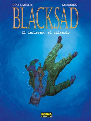 BLACKSAD. EL INFIERNO, EL SILENCIO | 9788467903010 | CANALES DIAZ - GUARNIDO