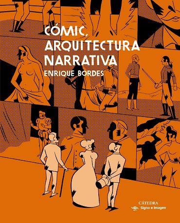 COMIC, ARQUITECTURA NARRATIVA | 9788437636870 | BORDES, ENRIQUE