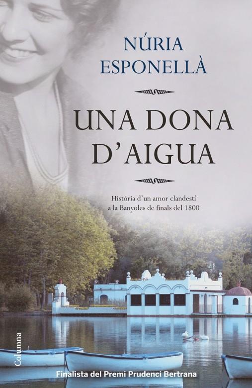 DONA D'AIGUA, UNA | 9788466416016 | ESPONELLA, NURIA