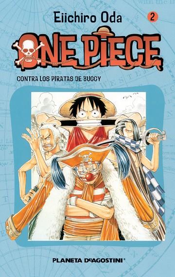 ONE PIECE 2. CONTRA LOS PIRATAS DE BUGGY | 9788468471532 | ODA, EIICHIRO