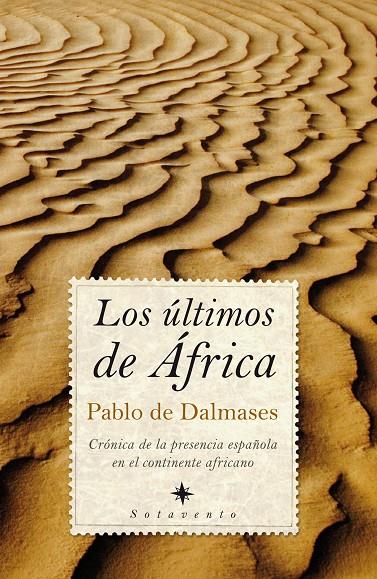 ULTIMOS DE AFRICA, LOS | 9788496710337 | DE DALMASES, PABLO