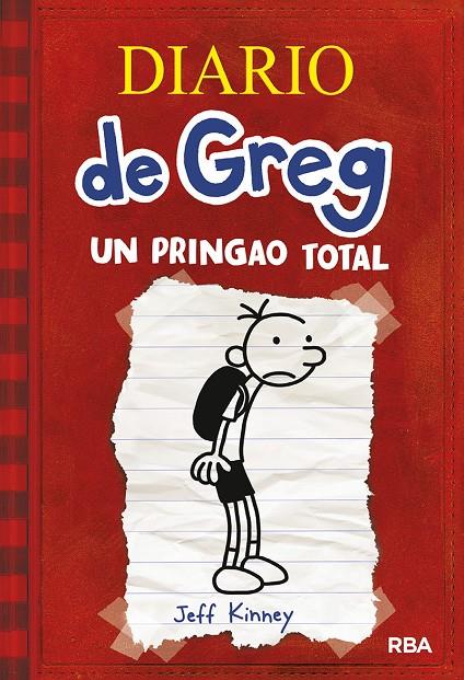 DIARIO DE GREG. UN PRINGAO TOTAL 1 | 9788498672220 | KINNEY, JEFF