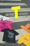 STREET T. CAMISETAS | 9788496429789 | BOU, LOUIS