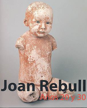 JOAN REBULL. AÑOS 20 Y 30 | 9788480262132