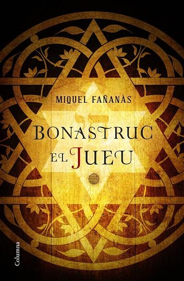 BONASTRUC, EL JUEU | 9788466422222 | FAÑANAS, MIQUEL