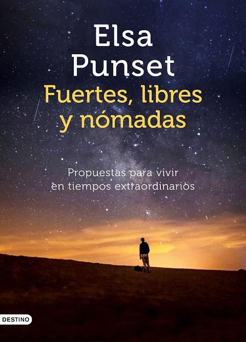 FUERTES, LIBRES Y NOMADAS | 9788423358021 | PUNSET, ELSA