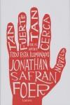 TAN FUERTE, TAN CERCA | 9788426415165 | SAFRAN FOER, JONATHAN