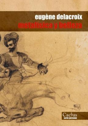 METAFISICA Y BELLEZA | 9789872621902 | DELACROIX, EUGENE