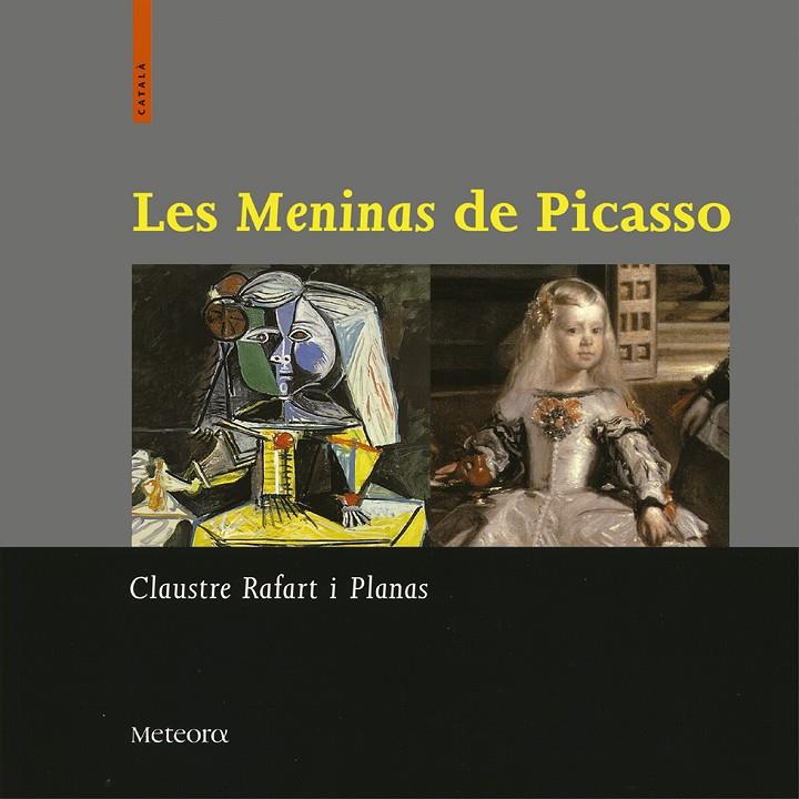 MENINAS DE PICASSO, LES (CATALA) | 9788495623140 | RAFART I PLANAS