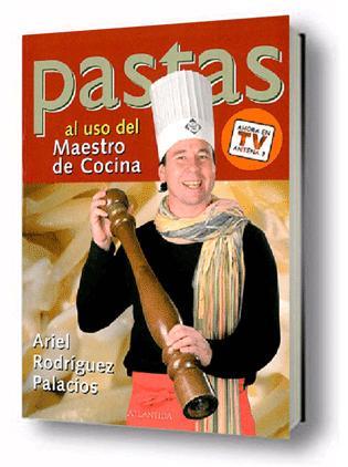 PASTAS AL USO DEL MAESTRO DE COCINA | 9789500833752 | RODRÍGUEZ PALACIOS, ARIEL