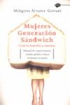 MUJERES GENERACION SANDWICH. CON LA FAMILIA A CUESTAS | 9788496981393 | ALVAREZ GORTARI, MILAGROS