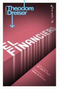 FINANCIERO, EL | 9788493898595 | DREISER, THEODORE