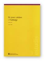 JOVES CATALANS I L'HABITATGE, ELS | 9788439351719 | INSTITUT DEP